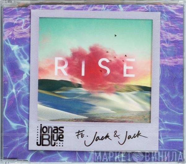 Jonas Blue Ft. Jack & Jack  - Rise