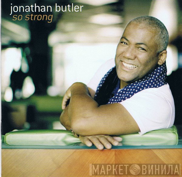Jonathan Butler  - So Strong