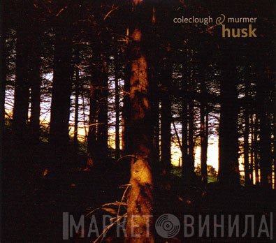 Jonathan Coleclough & Murmer  - Husk