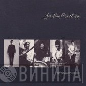 Jonathan Fire*Eater - Tremble Under Boom Lights