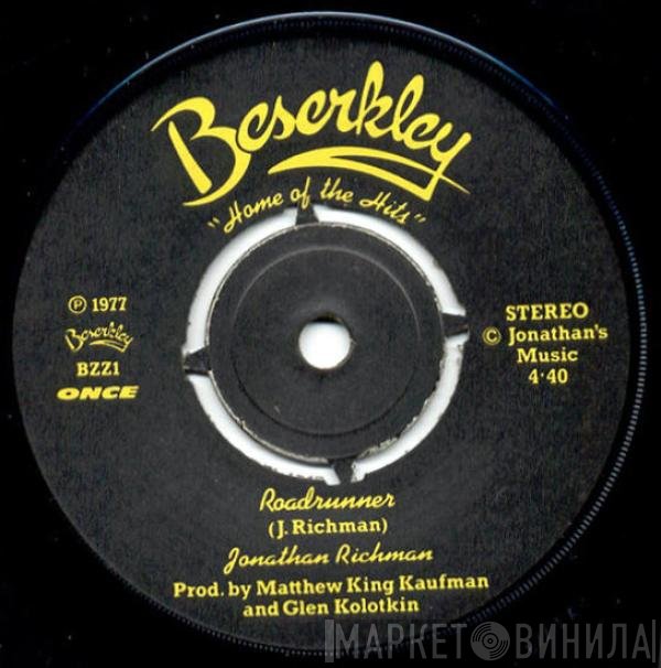 Jonathan Richman / The Modern Lovers  - Roadrunner