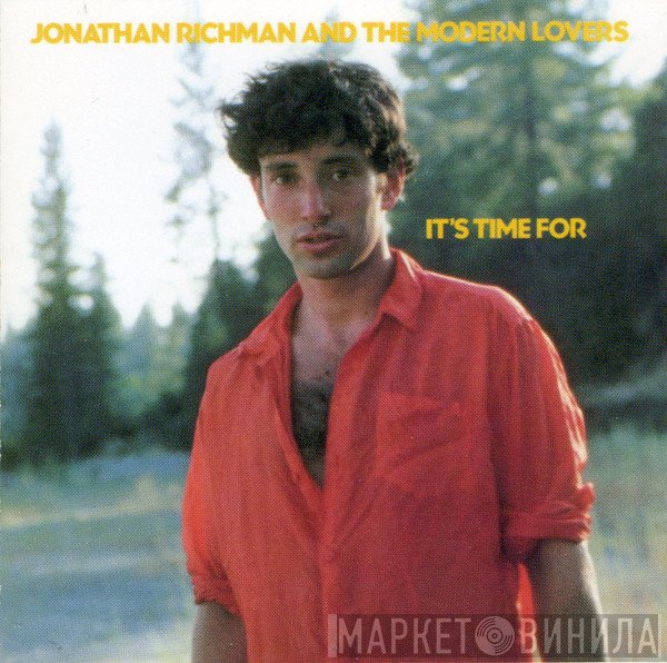 Jonathan Richman & The Modern Lovers  - It's Time For