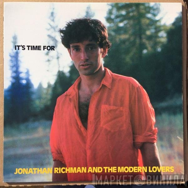 Jonathan Richman & The Modern Lovers  - It's Time For
