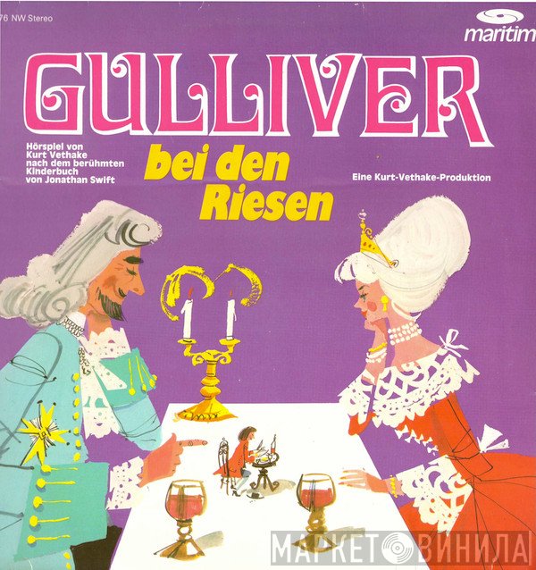Jonathan Swift , Kurt Vethake  - Gulliver Bei Den Riesen