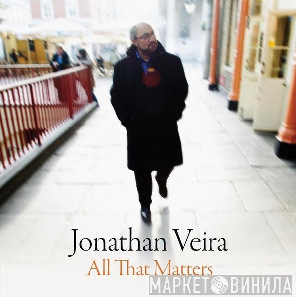 Jonathan Veira - All That Matters