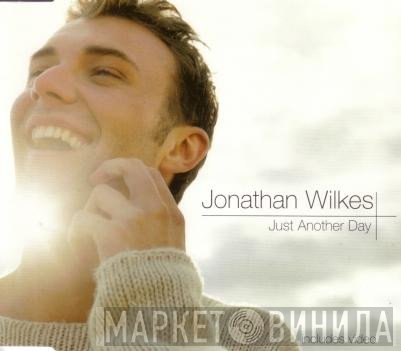 Jonathan Wilkes - Just Another Day