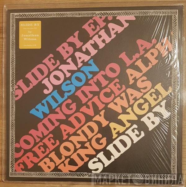 Jonathan Wilson - Slide By