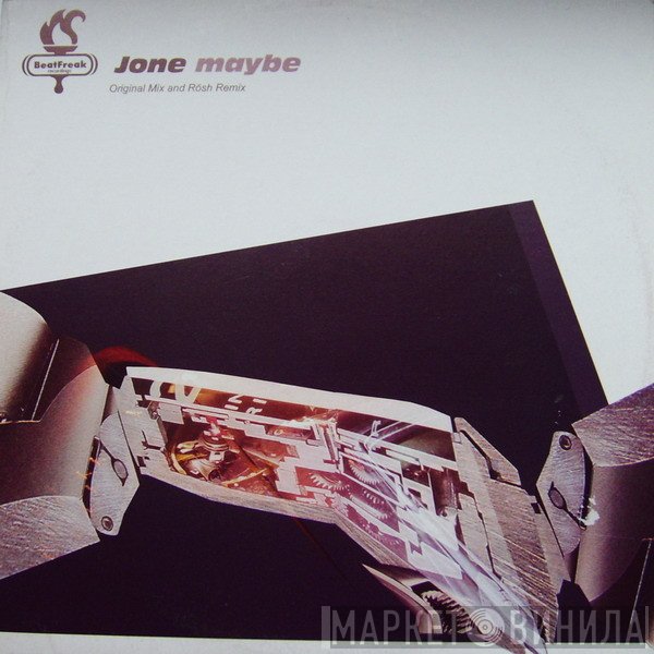 Jone  - Maybe