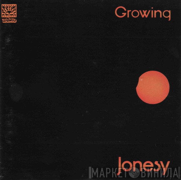 Jonesy   - Growing