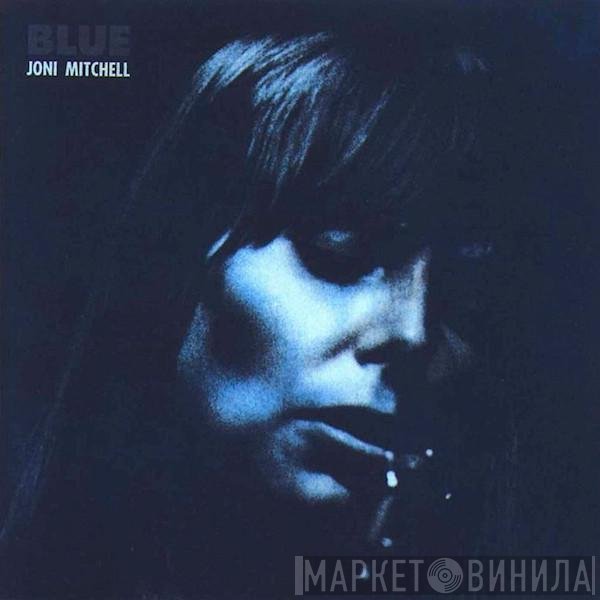 Joni Mitchell  - Blue