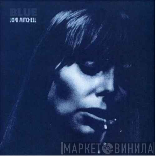 Joni Mitchell  - Blue