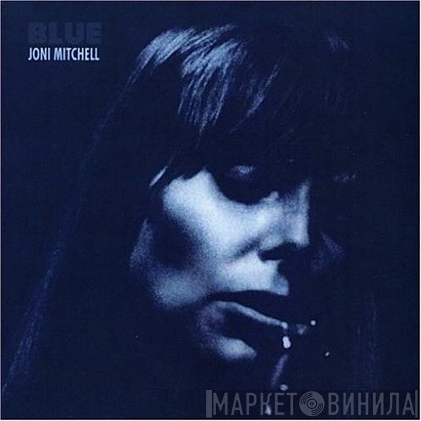 Joni Mitchell  - Blue