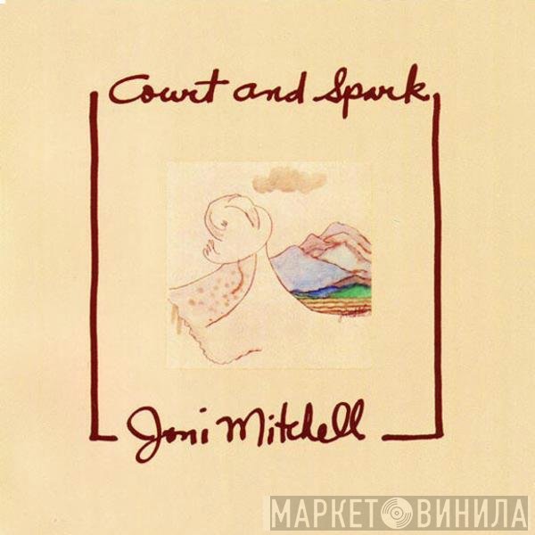 Joni Mitchell - Court And Spark