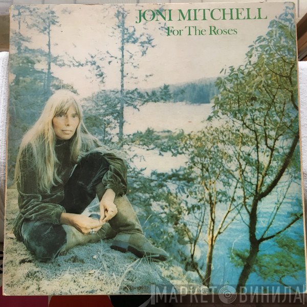 Joni Mitchell  - For The Roses