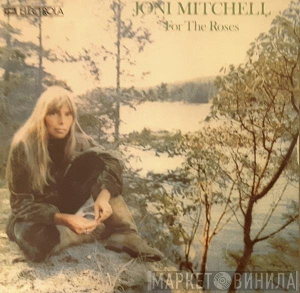 Joni Mitchell  - For The Roses