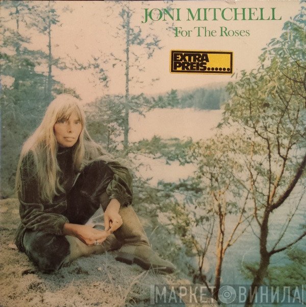 Joni Mitchell  - For The Roses