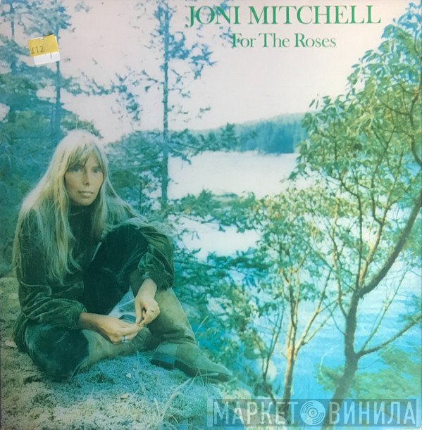Joni Mitchell  - For The Roses