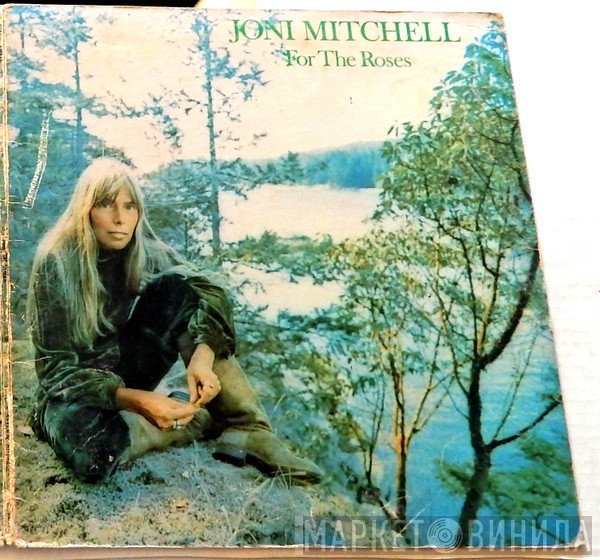 Joni Mitchell  - For The Roses