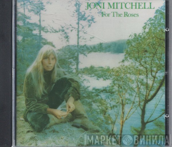 Joni Mitchell  - For The Roses