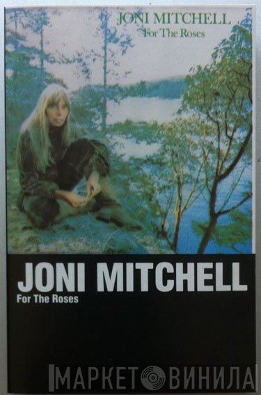 Joni Mitchell  - For The Roses