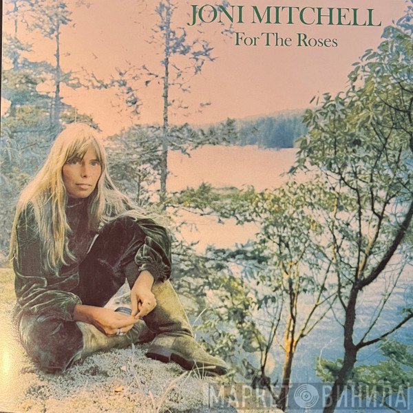 Joni Mitchell - For The Roses