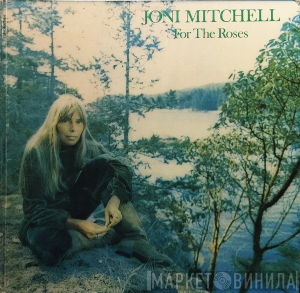 Joni Mitchell  - For The Roses