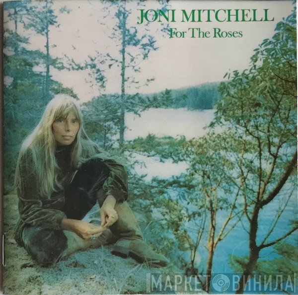 Joni Mitchell  - For The Roses