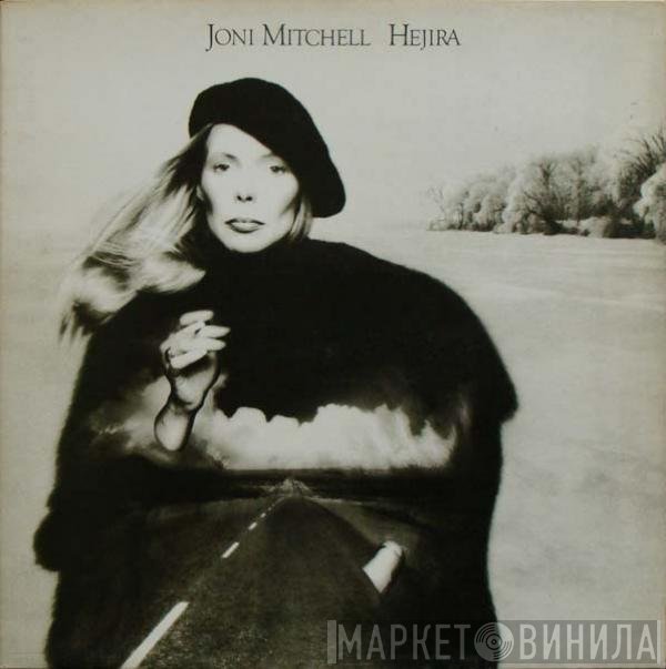 Joni Mitchell - Hejira