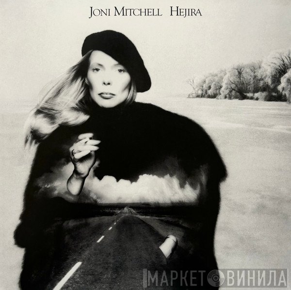 Joni Mitchell - Hejira