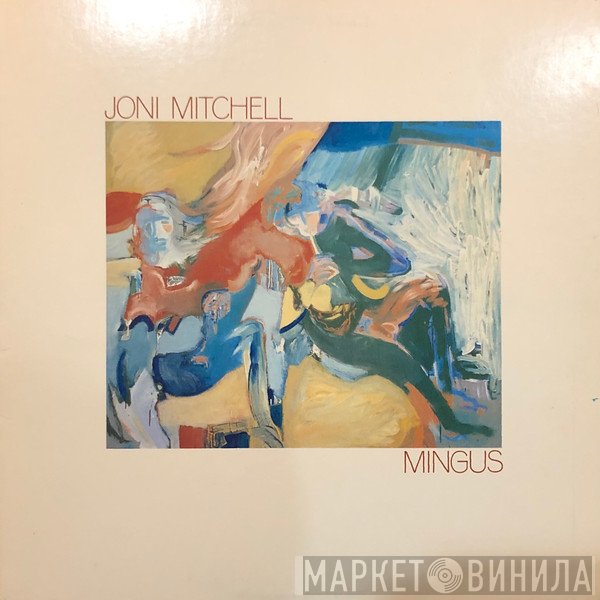 Joni Mitchell  - Mingus