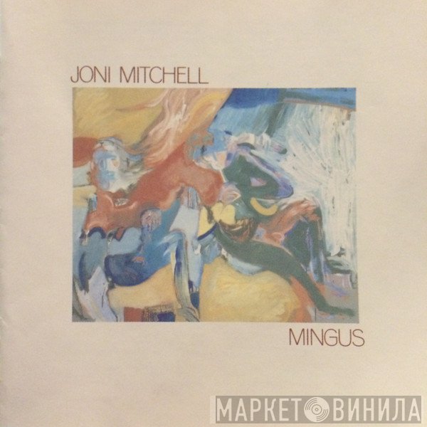 Joni Mitchell - Mingus