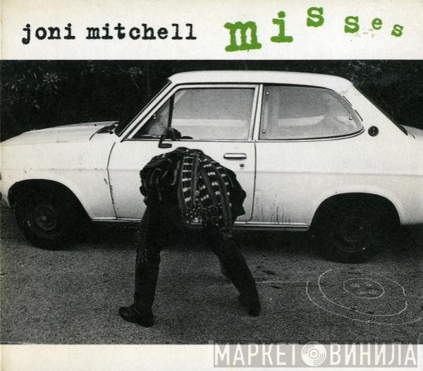 Joni Mitchell  - Misses