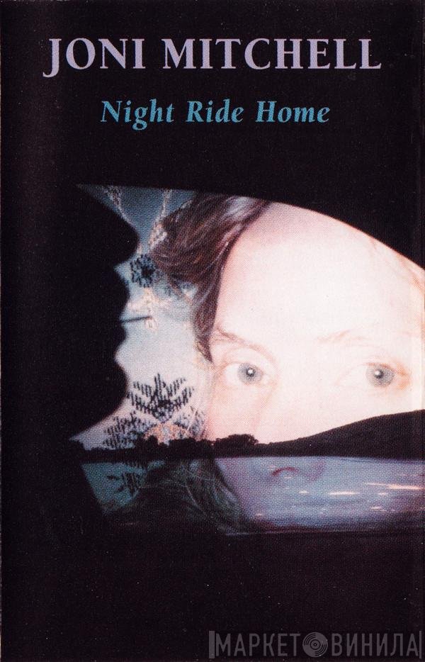 Joni Mitchell  - Night Ride Home