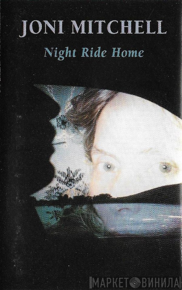 Joni Mitchell - Night Ride Home
