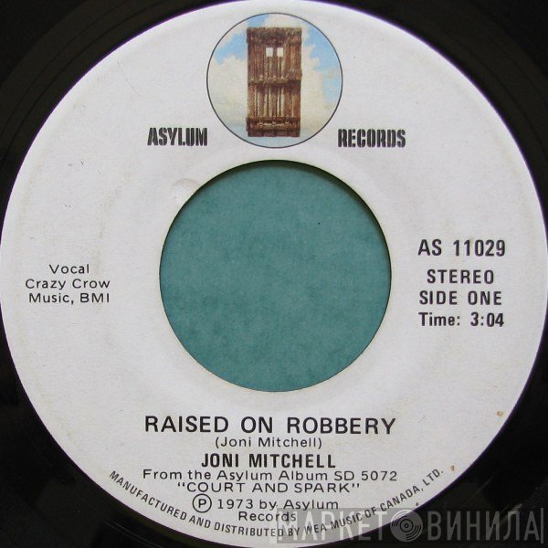 Joni Mitchell - Raised On Robbery