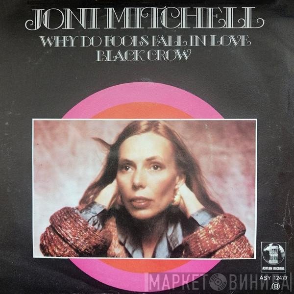 Joni Mitchell  - Why Do Fools Fall In Love