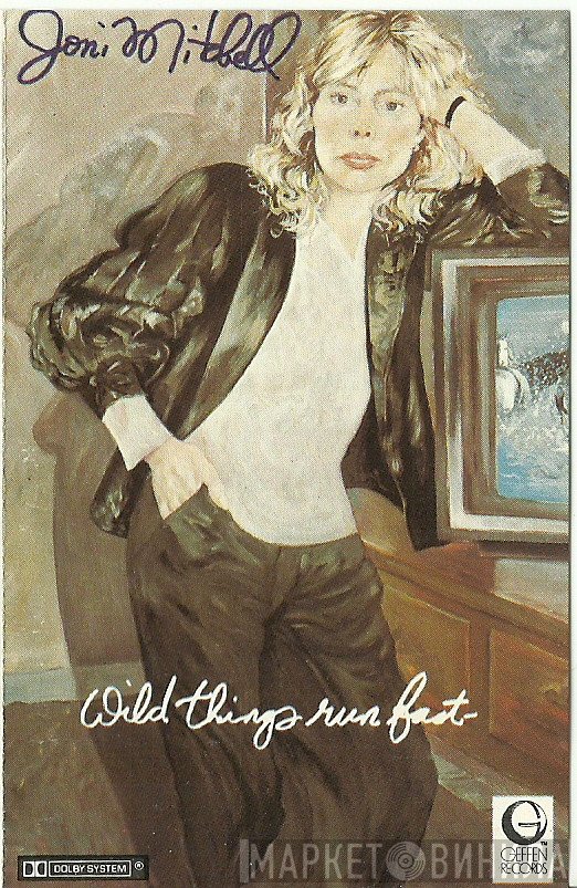 Joni Mitchell  - Wild Things Run Fast