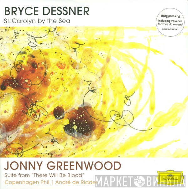 Jonny Greenwood, Bryce Dessner, André de Ridder, Copenhagen Phil - St. Carolyn By The Sea / Suite From "There Will Be Blood"