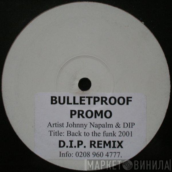 Jonny Napalm & Dynamic Intervention  - Back To The Funk 2001