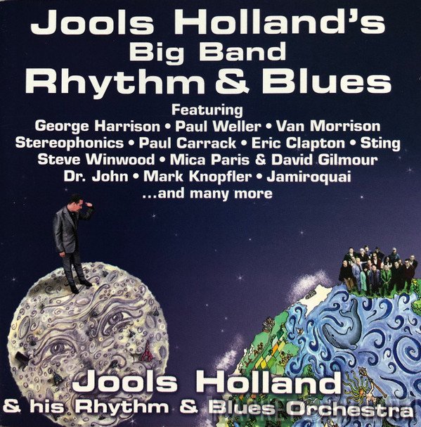 Jools Holland And His Rhythm & Blues Orchestra - Jools Holland's Big Band Rhythm & Blues