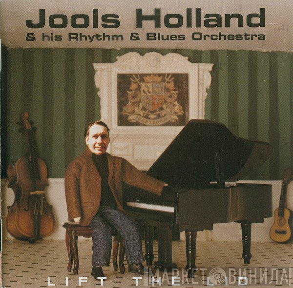 Jools Holland And His Rhythm & Blues Orchestra - Lift The Lid