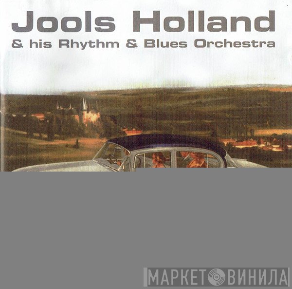 Jools Holland And His Rhythm & Blues Orchestra - More Friends (Small World Big Band Volume Two)