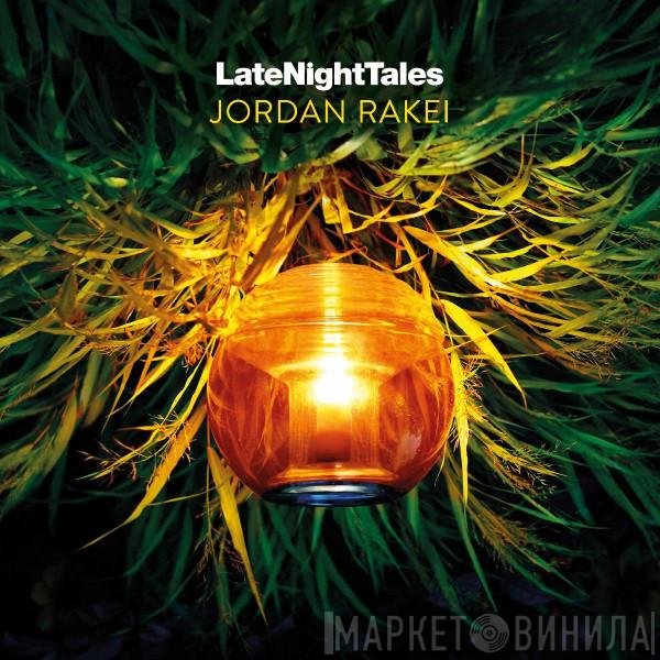Jordan Rakei - LateNightTales