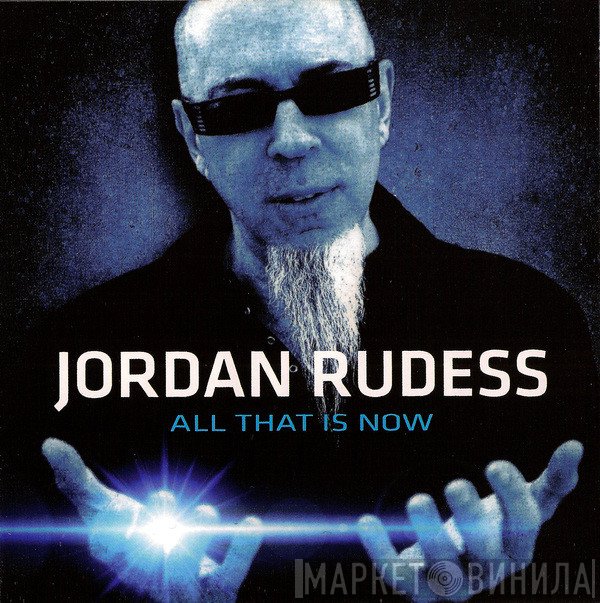 Jordan Rudess  - All That Is Now