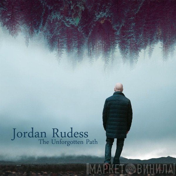 Jordan Rudess  - The Unforgotten Path