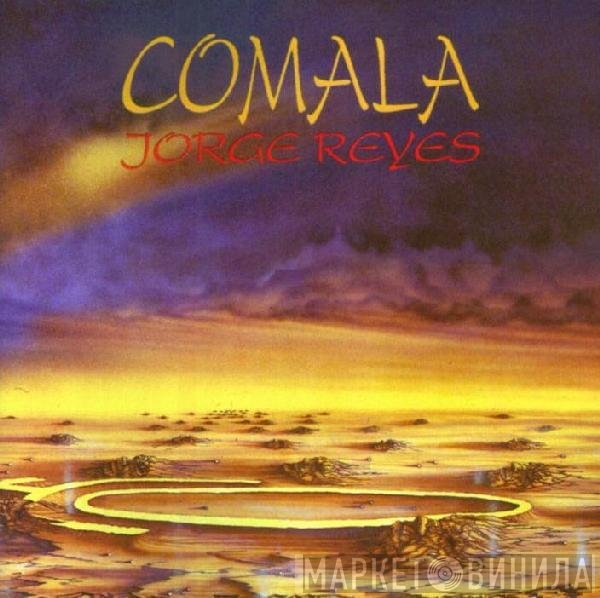 Jorge Reyes  - Comala