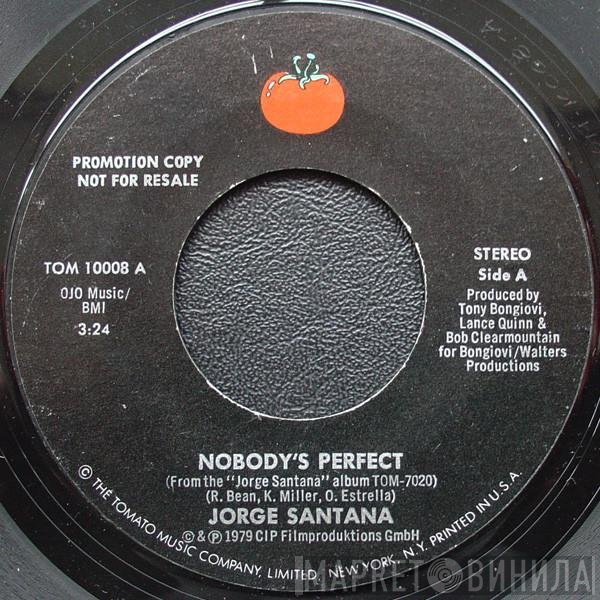 Jorge Santana  - Nobody's Perfect