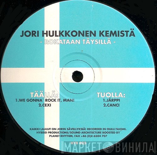 Jori Hulkkonen - Rokataan Täysillä