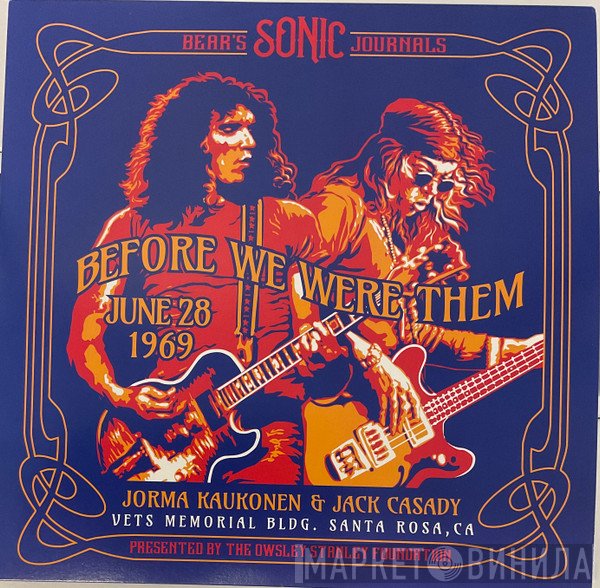 Jorma Kaukonen, Jack Casady - Before We Were Them - June 28 1969
