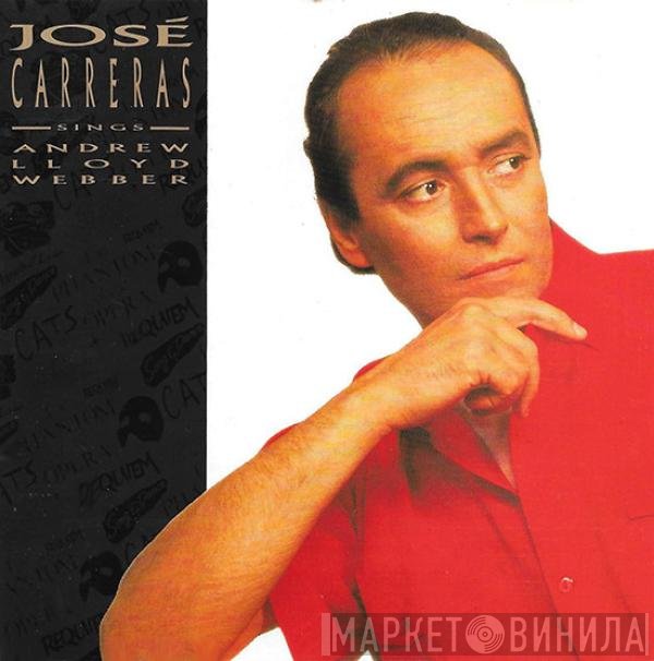 José Carreras - José Carreras Sings Andrew Lloyd Webber